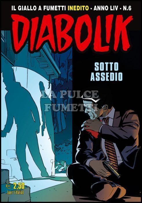DIABOLIK ORIGINALE ANNO 54  #    6: SOTTO ASSEDIO